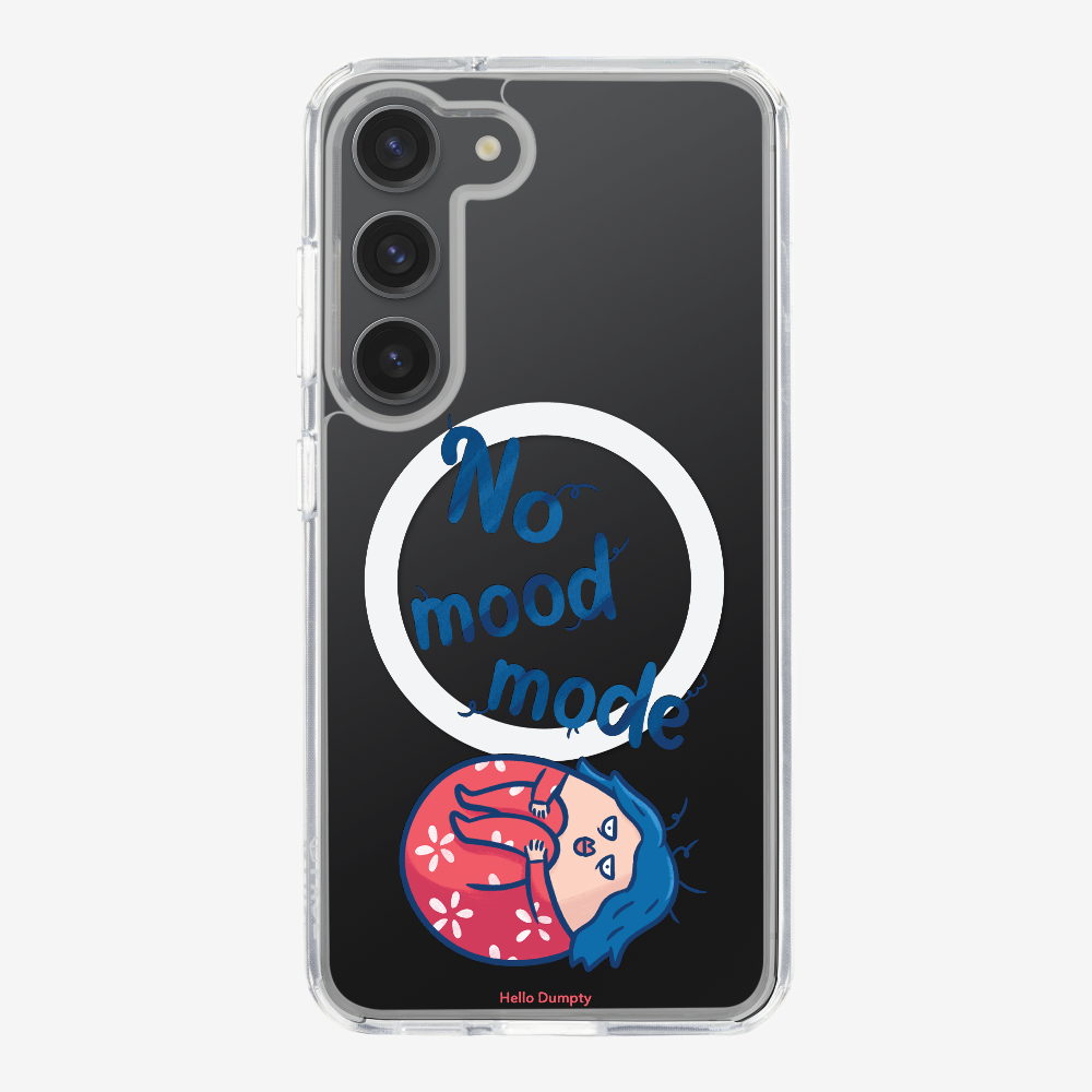 No Mood Mode Phone Case