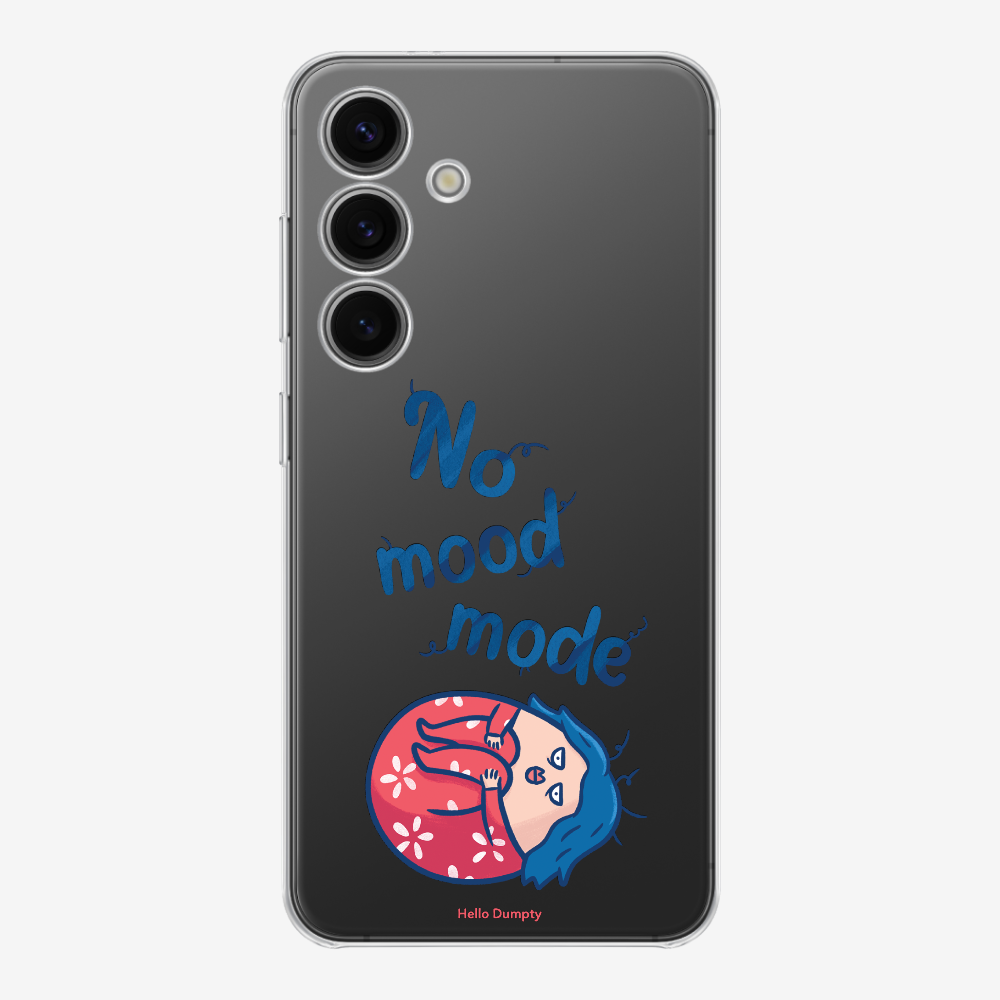 No Mood Mode Phone Case