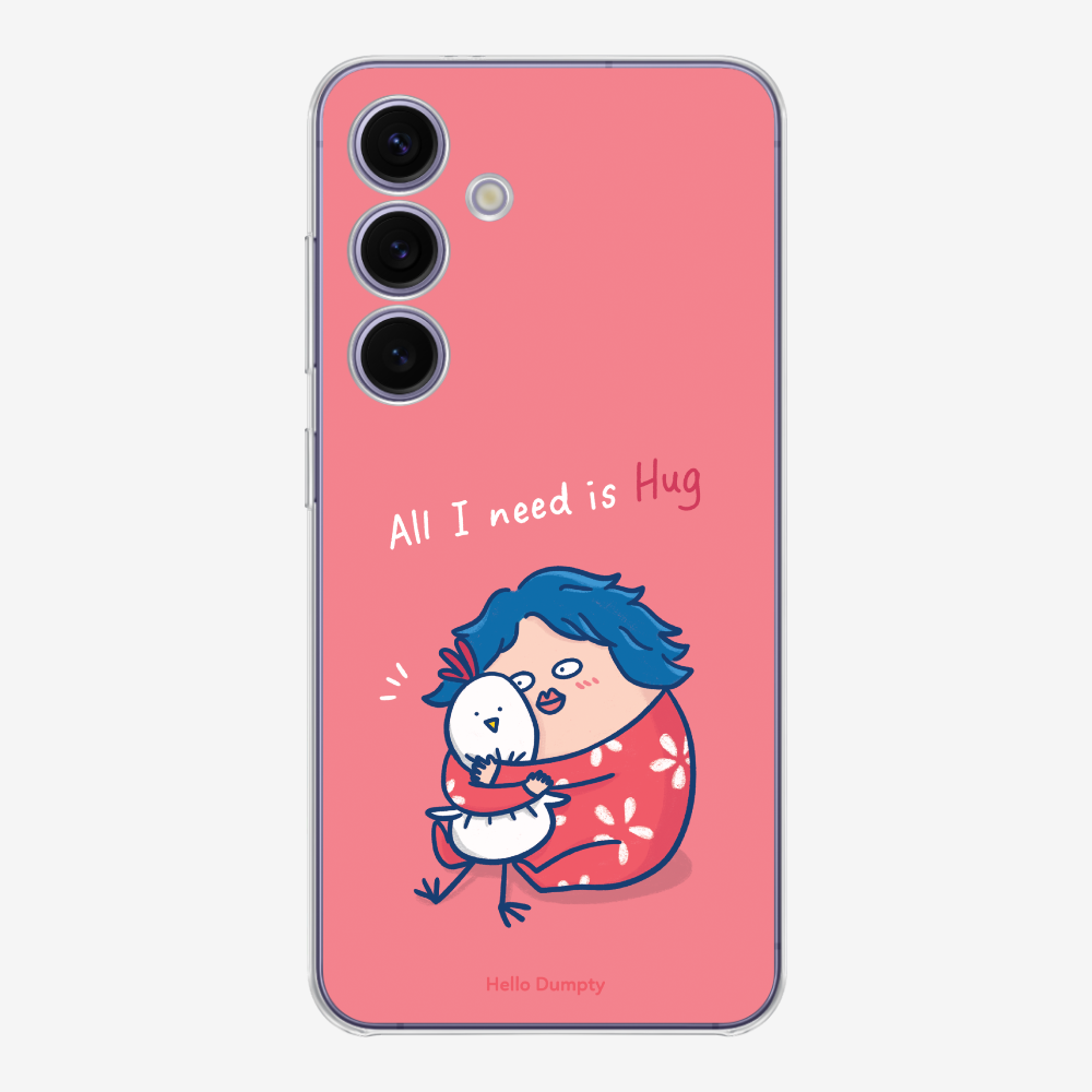 All I Need is Hug Phone Case