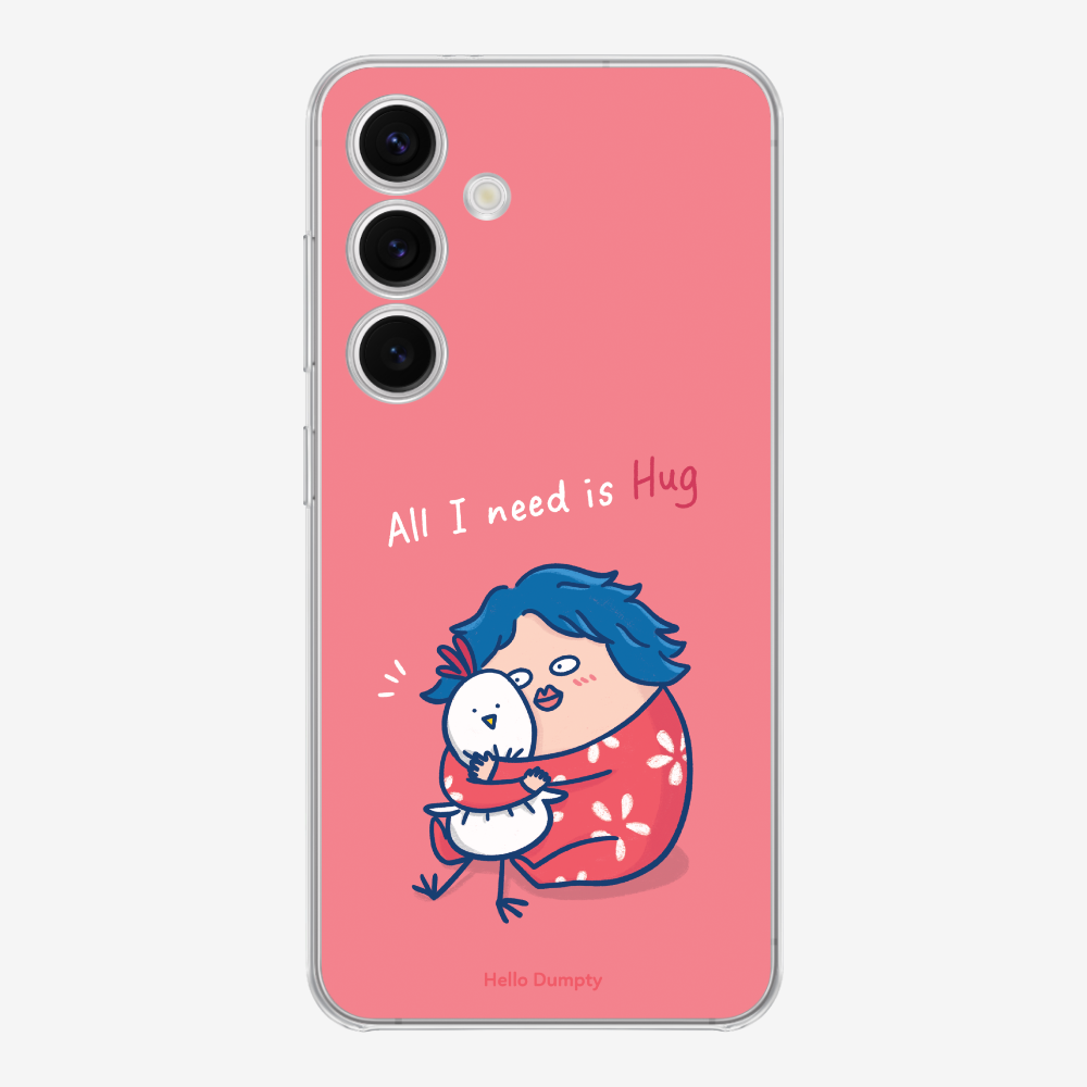 All I Need is Hug Phone Case