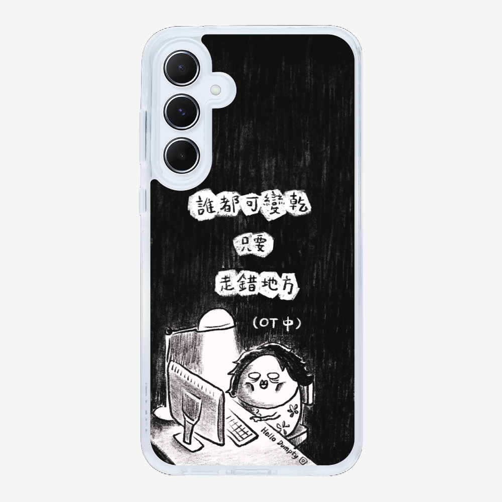 Anyone Can Go Wrong Phone Case