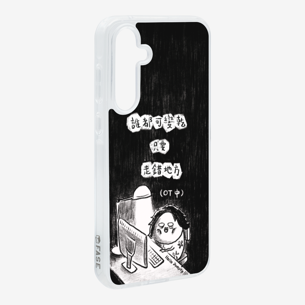 Anyone Can Go Wrong Phone Case