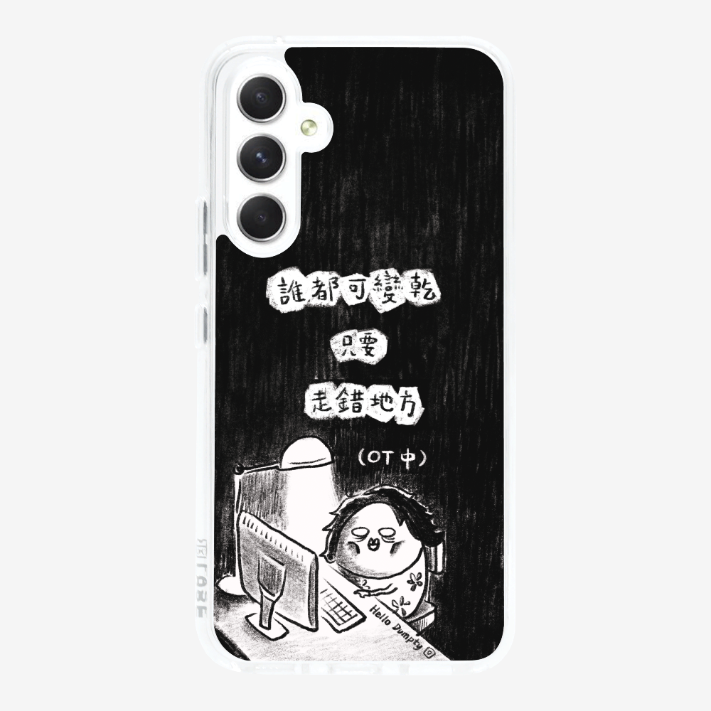 Anyone Can Go Wrong Phone Case