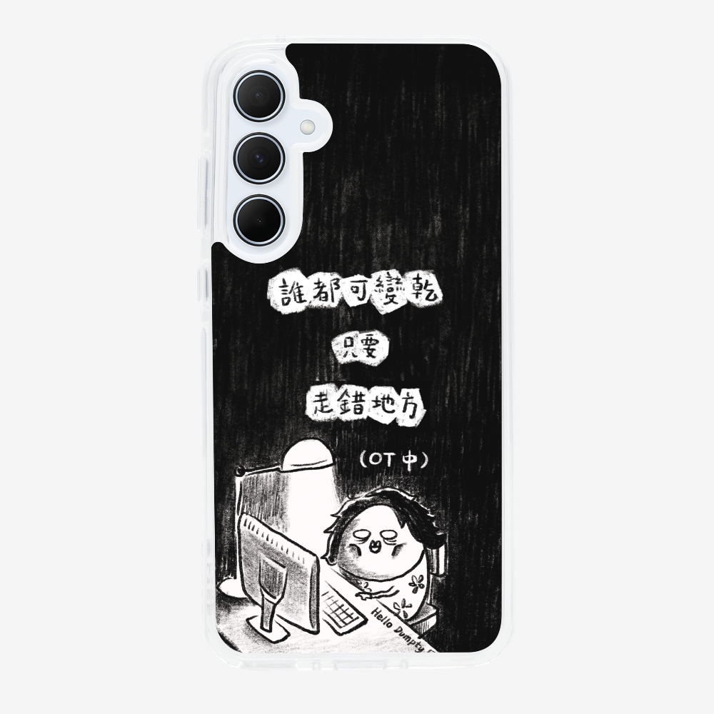 Anyone Can Go Wrong Phone Case