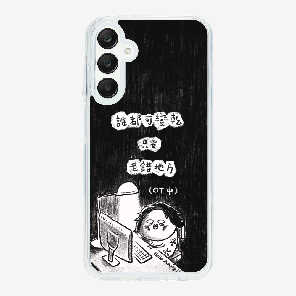 Anyone Can Go Wrong Phone Case