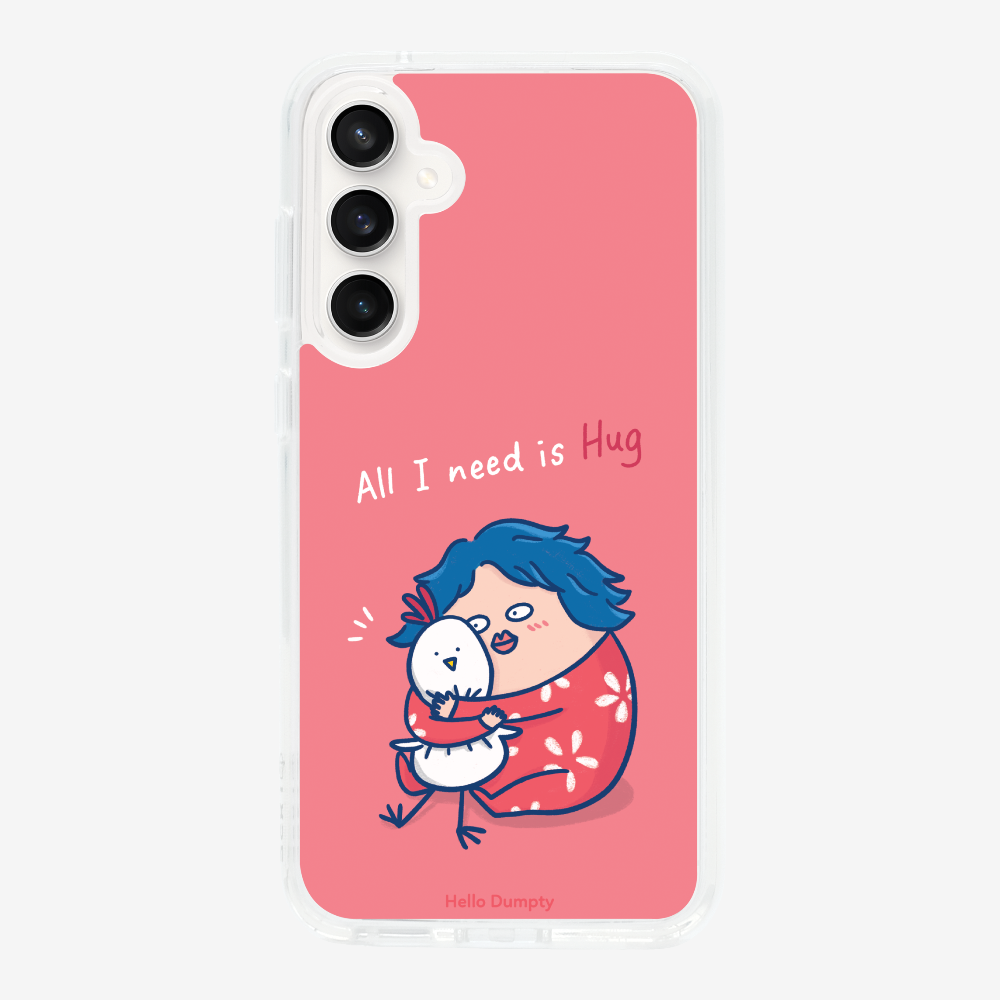 All I Need is Hug Phone Case