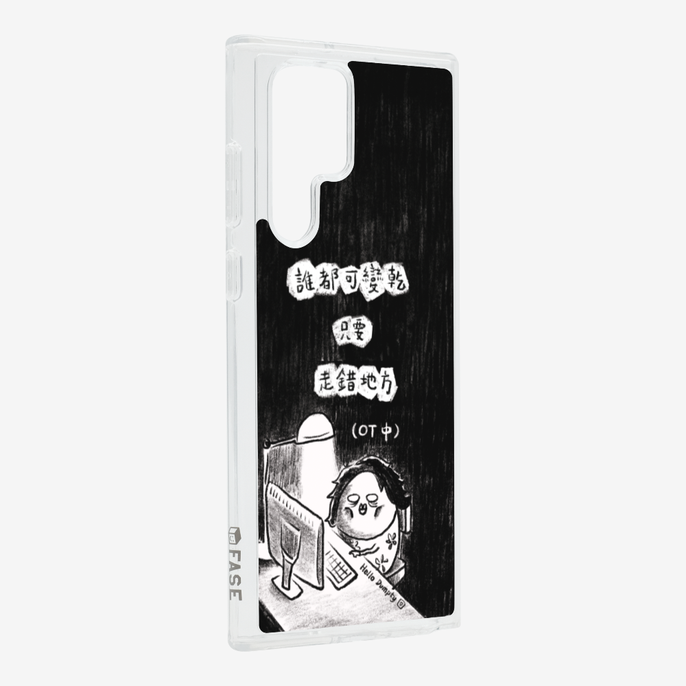 Anyone Can Go Wrong Phone Case