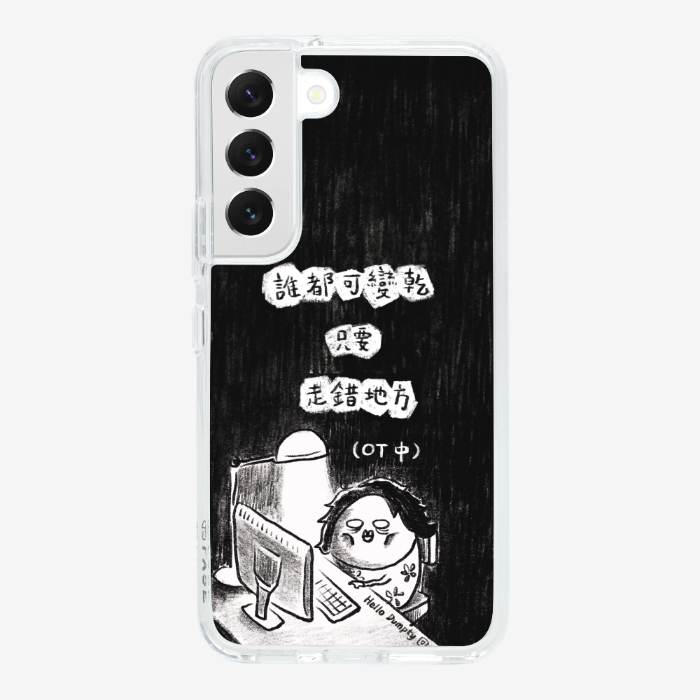 Anyone Can Go Wrong Phone Case