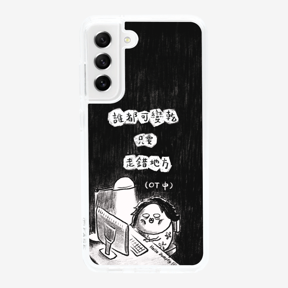 Anyone Can Go Wrong Phone Case