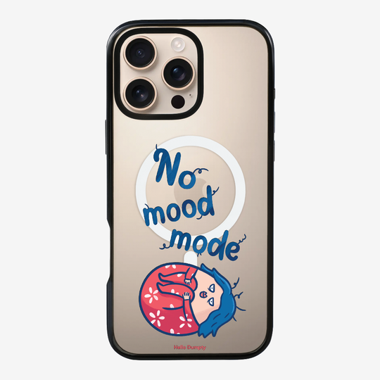 No Mood Mode Phone Case