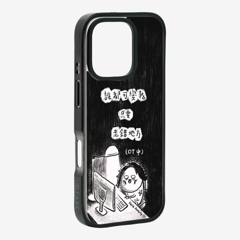 Anyone Can Go Wrong Phone Case