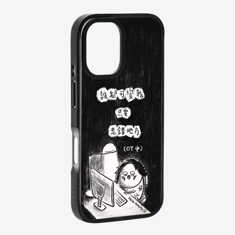 Anyone Can Go Wrong Phone Case