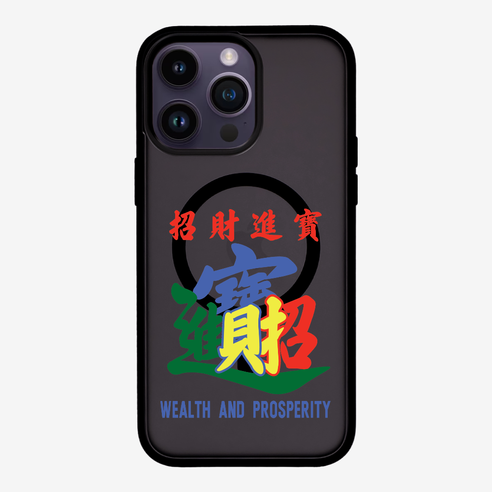 Wealth and Prosperity Phone Case