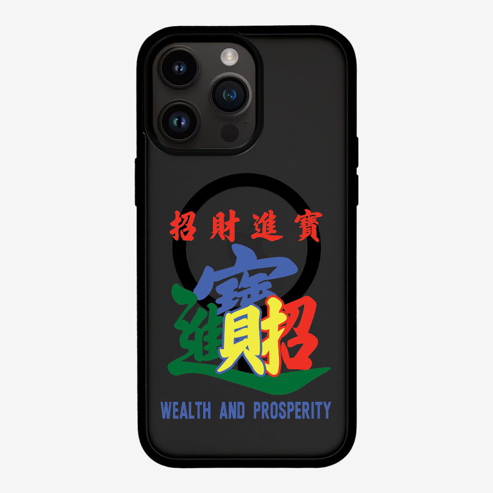 Wealth and Prosperity Phone Case