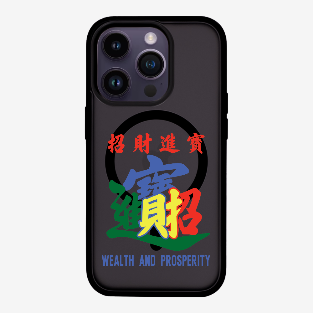 Wealth and Prosperity Phone Case