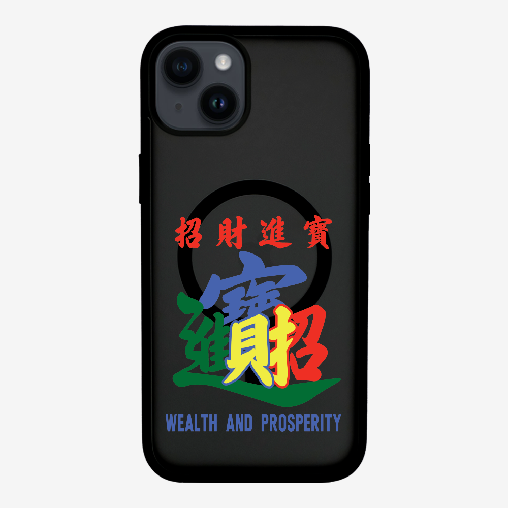 Wealth and Prosperity Phone Case