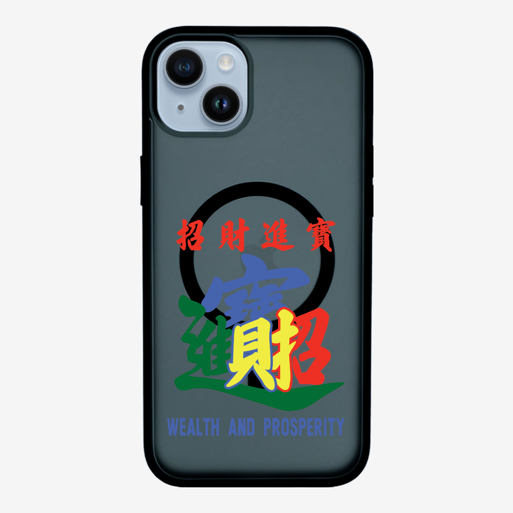 Wealth and Prosperity Phone Case