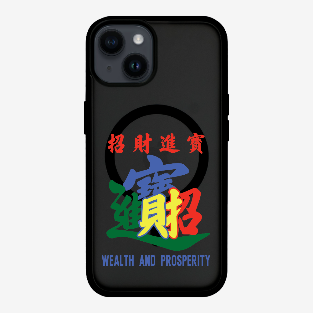 Wealth and Prosperity Phone Case