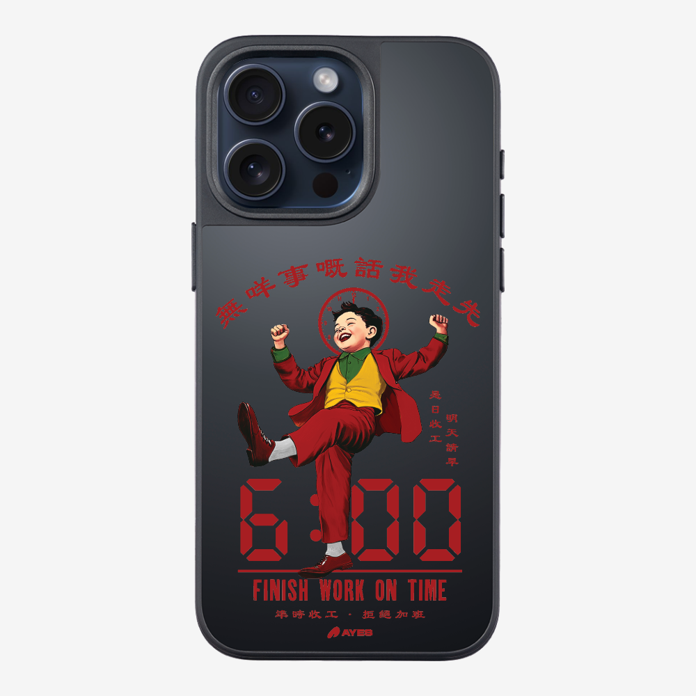 Finish Work On Time Phone Case