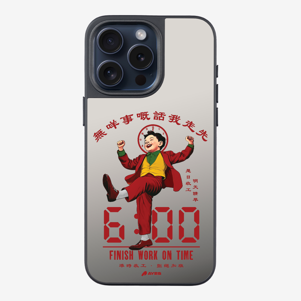 Finish Work On Time Phone Case