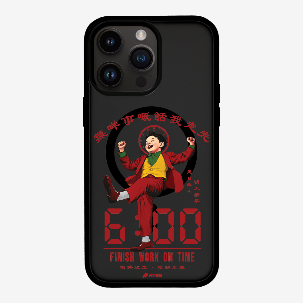 Finish Work On Time Phone Case