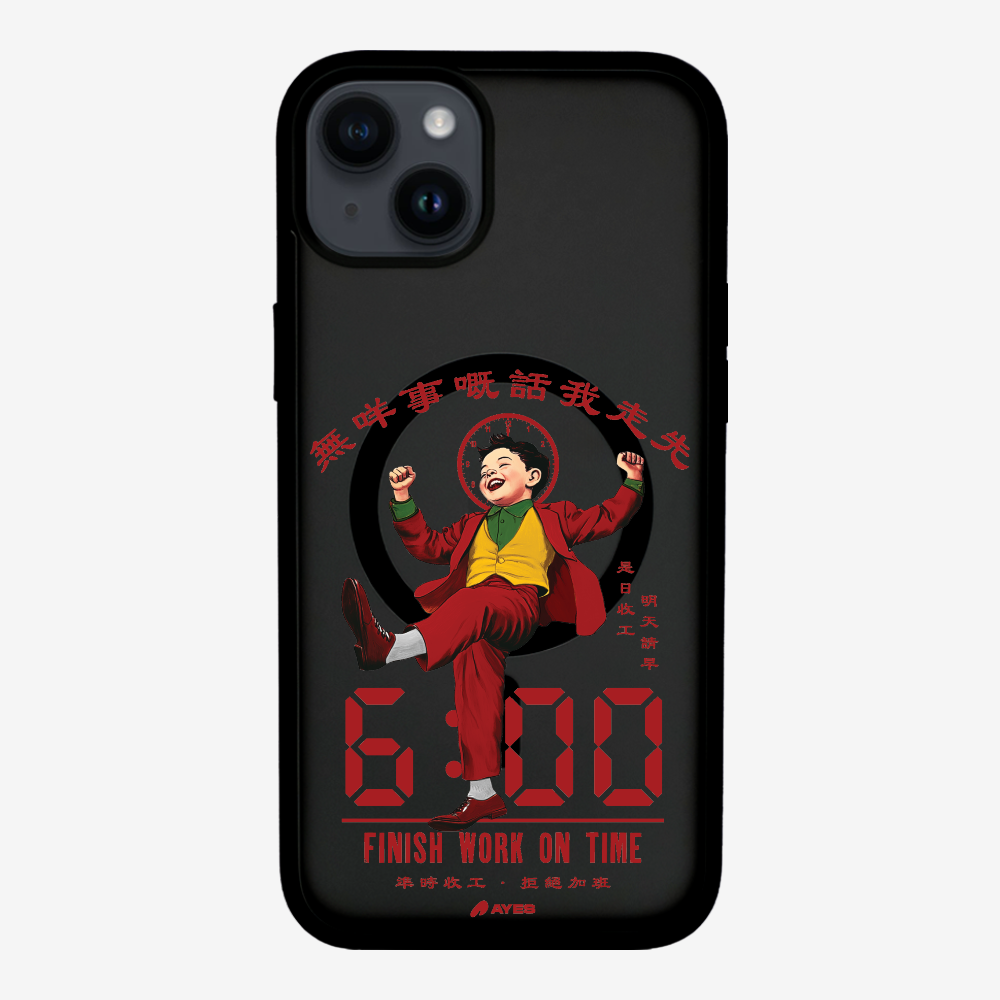 Finish Work On Time Phone Case